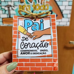 Pai pra toda Obra - Dia dos Pais - Pedagogia de Ideias Pai pra toda Obra - Dia dos Pais