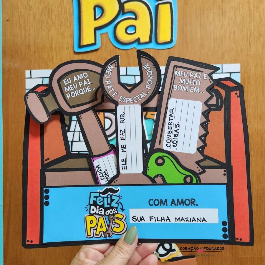 Pai pra toda Obra - Dia dos Pais - Pedagogia de Ideias Pai pra toda Obra - Dia dos Pais