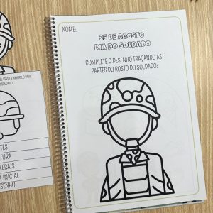 Apostila de Atividades Dia do Soldado - Apostila - Pedagogia de Ideias Apostila de Atividades Dia do Soldado - Apostila