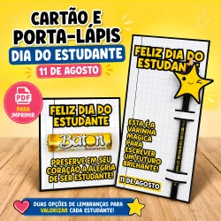 Cartão e porta-lápis comemorativos para o Dia do Estudante.