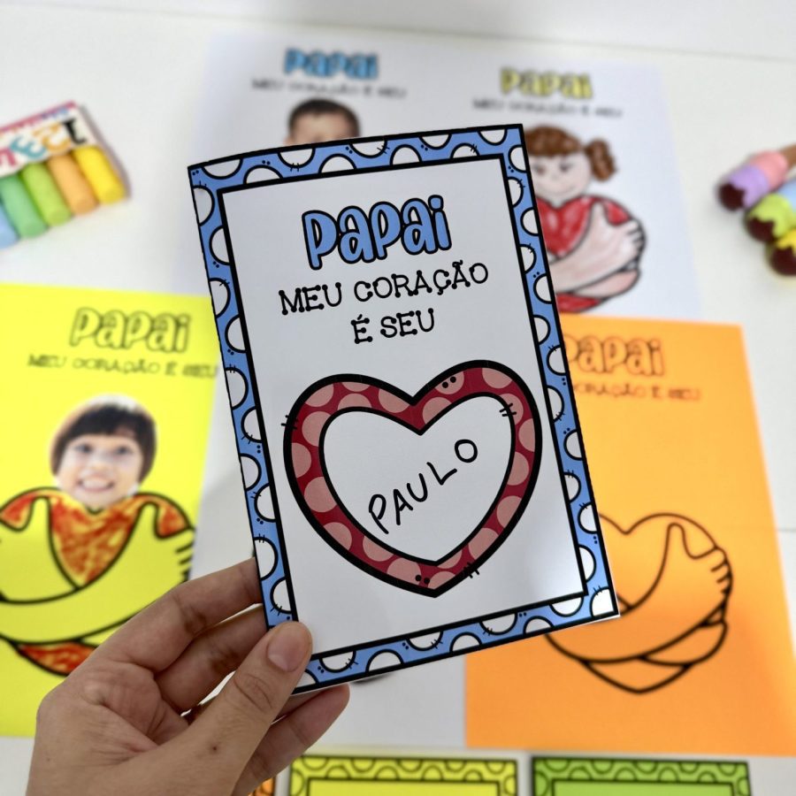 Kit Dia dos Pais – Meu coração é seu - Dia dos Pais - Pedagogia de Ideias Kit Dia dos Pais – Meu coração é seu - Dia dos Pais