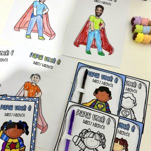 Kit Dia dos Pais – Tema Herói - Dia dos Pais - Pedagogia de Ideias Kit Dia dos Pais – Tema Herói - Dia dos Pais