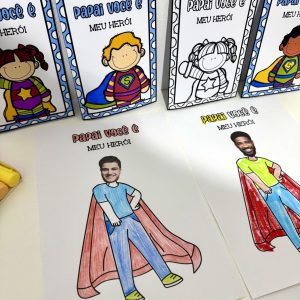 Kit Dia dos Pais – Tema Herói - Dia dos Pais - Pedagogia de Ideias Kit Dia dos Pais – Tema Herói - Dia dos Pais