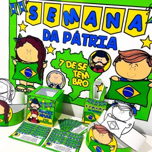 Kit Semana da Pátria - Independência do Brasil - Pedagogia de Ideias Kit Semana da Pátria - Independência do Brasil