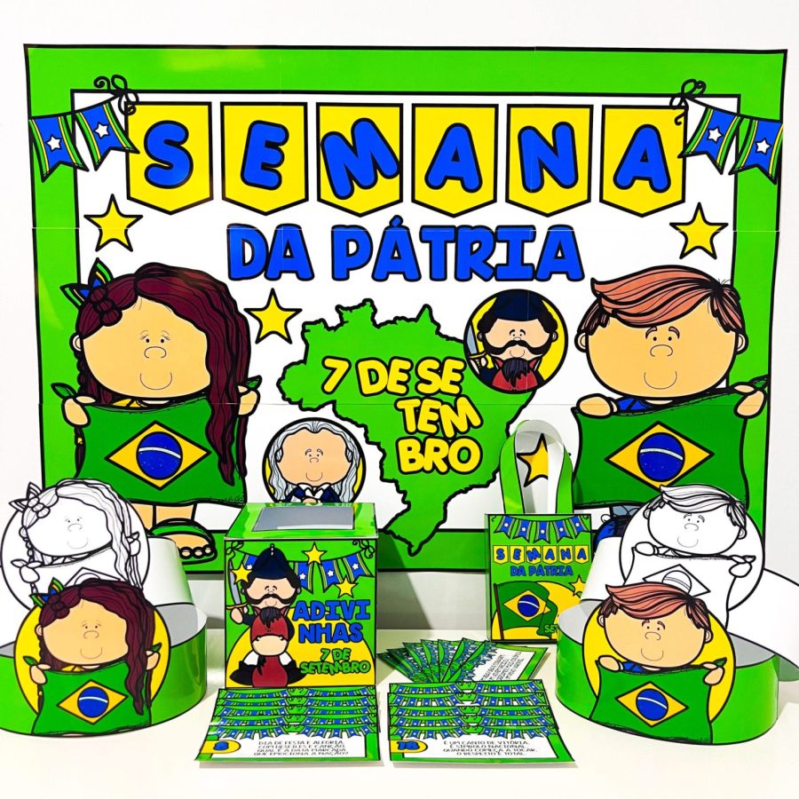 Kit Semana da Pátria - Independência do Brasil - Pedagogia de Ideias Kit Semana da Pátria - Independência do Brasil