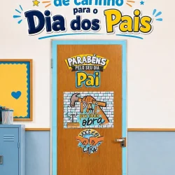 Porta decorada com mensagem de homenagem ao Dia dos Pais.