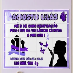 Painel de conscientização do Agosto Lilás com mensagens e silhuetas femininas.
