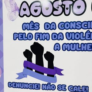 Painel - Agosto Lilás - Agosto Lilás - Pedagogia de Ideias Painel - Agosto Lilás - Agosto Lilás