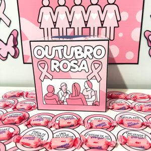Cantinho Motivacional Outubro Rosa - Outubro Rosa