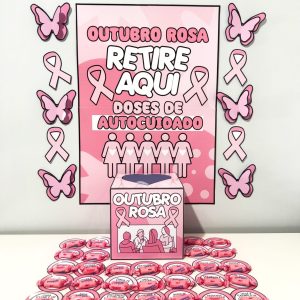 Cantinho Motivacional Outubro Rosa - Outubro Rosa