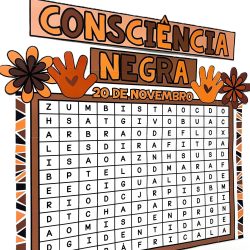 Painel Caça-Palavras Consciência Negra - Consciência Negra