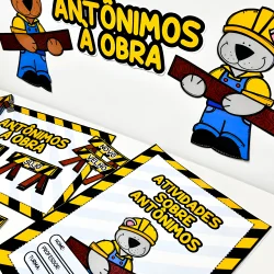 Atividades educativas sobre antônimos com personagens de construção.