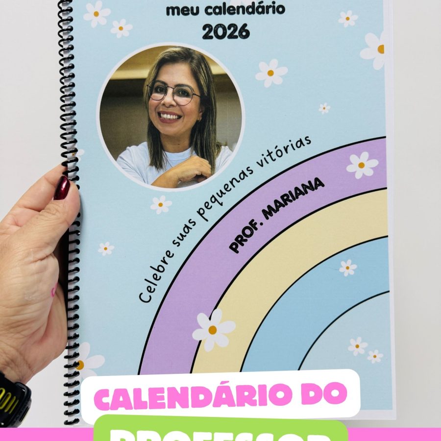 Calendário do Professor - Organização e Planejamento - Pedagogia de Ideias Calendário do Professor - Organização e Planejamento