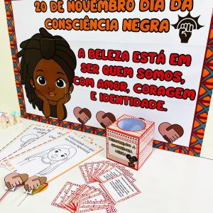 Kit Consciência Negra - Consciência Negra - Pedagogia de Ideias Kit Consciência Negra - Consciência Negra