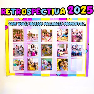 Painel Retrospectiva 2025 - Encerramento do Ano Letivo