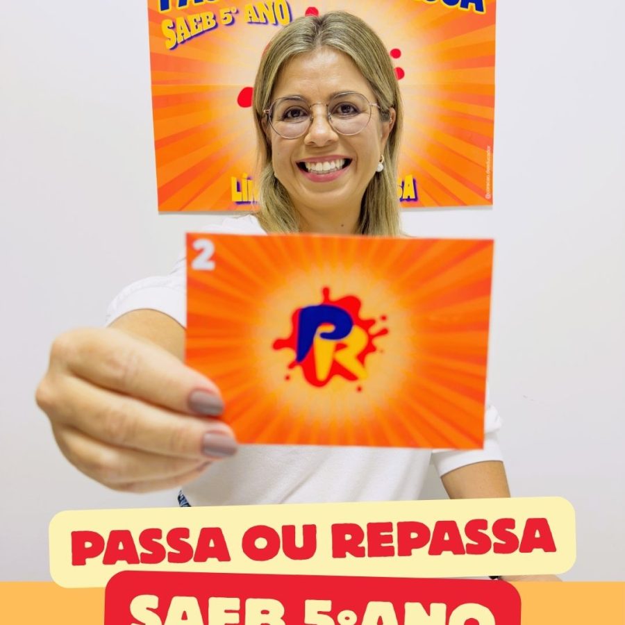 Passa ou Repassa – SAEB 5º Ano - SAEB - Pedagogia de Ideias Passa ou Repassa – SAEB 5º Ano - SAEB