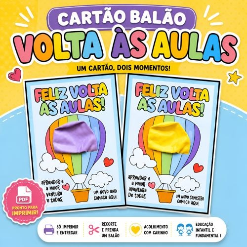 Cartão Balão Volta às Aulas - Lembranças Escolares