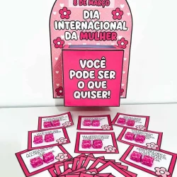 Caixa motivacional com mensagem de empoderamento feminino para o Dia da Mulher.