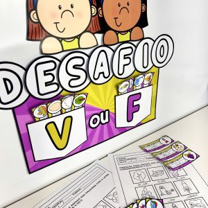 Desafio V ou F - Alfabetização - Pedagogia de Ideias Desafio V ou F - Alfabetização