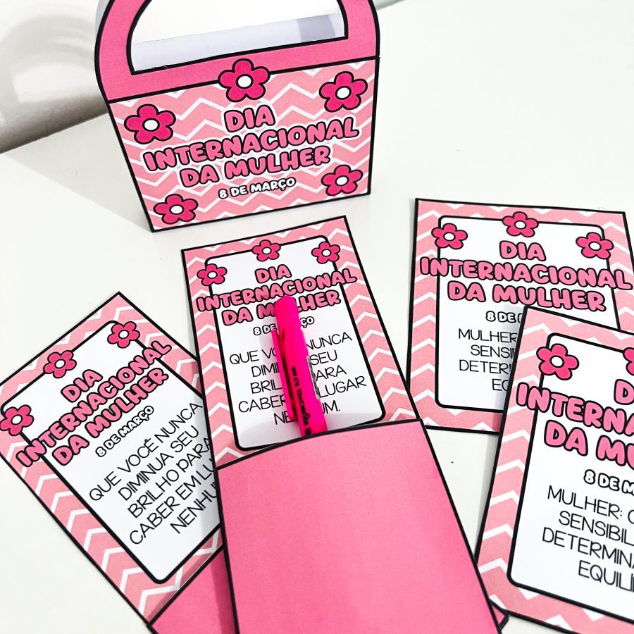 Lembrancinhas - Dia da Mulher - Dia Internacional da Mulher - Pedagogia de Ideias Lembrancinhas - Dia da Mulher - Dia Internacional da Mulher