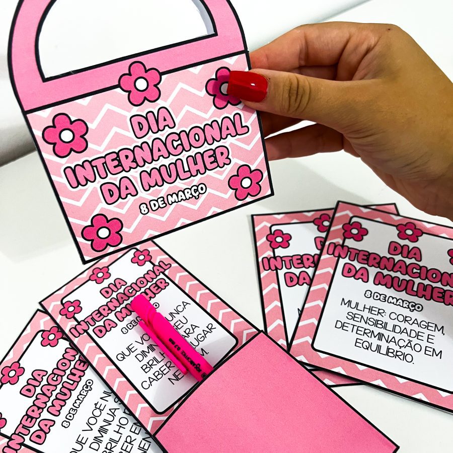 Lembrancinhas - Dia da Mulher - Dia Internacional da Mulher - Pedagogia de Ideias Lembrancinhas - Dia da Mulher - Dia Internacional da Mulher