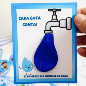 Kit Dia da Água - Preservar é Vida - Dia da Água - Pedagogia de Ideias Kit Dia da Água - Preservar é Vida - Dia da Água