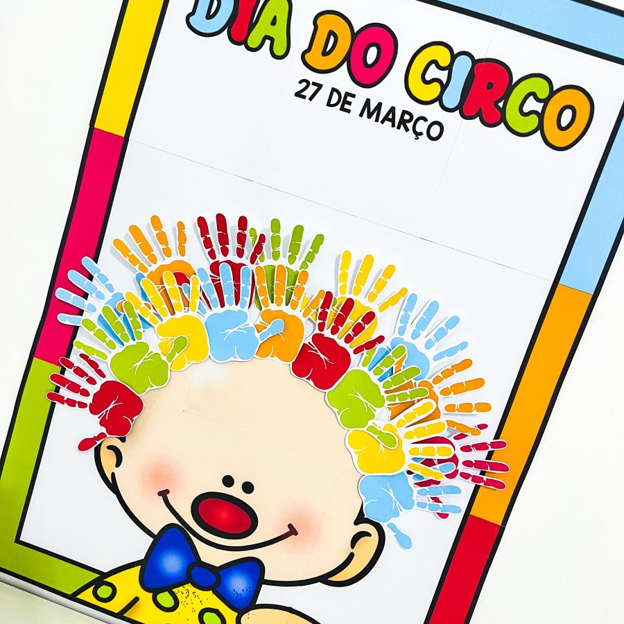 Painel Colaborativo - Dia do Circo - Dia do Circo - Pedagogia de Ideias Painel Colaborativo - Dia do Circo - Dia do Circo