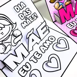 Cartão de Dia das Mães com mensagem de amor e desenhos para colorir.