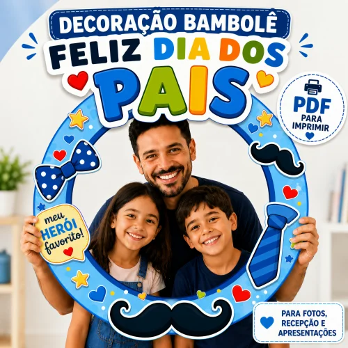 Decoração Bambolê - Feliz Dia dos Pais - Dia dos Pais